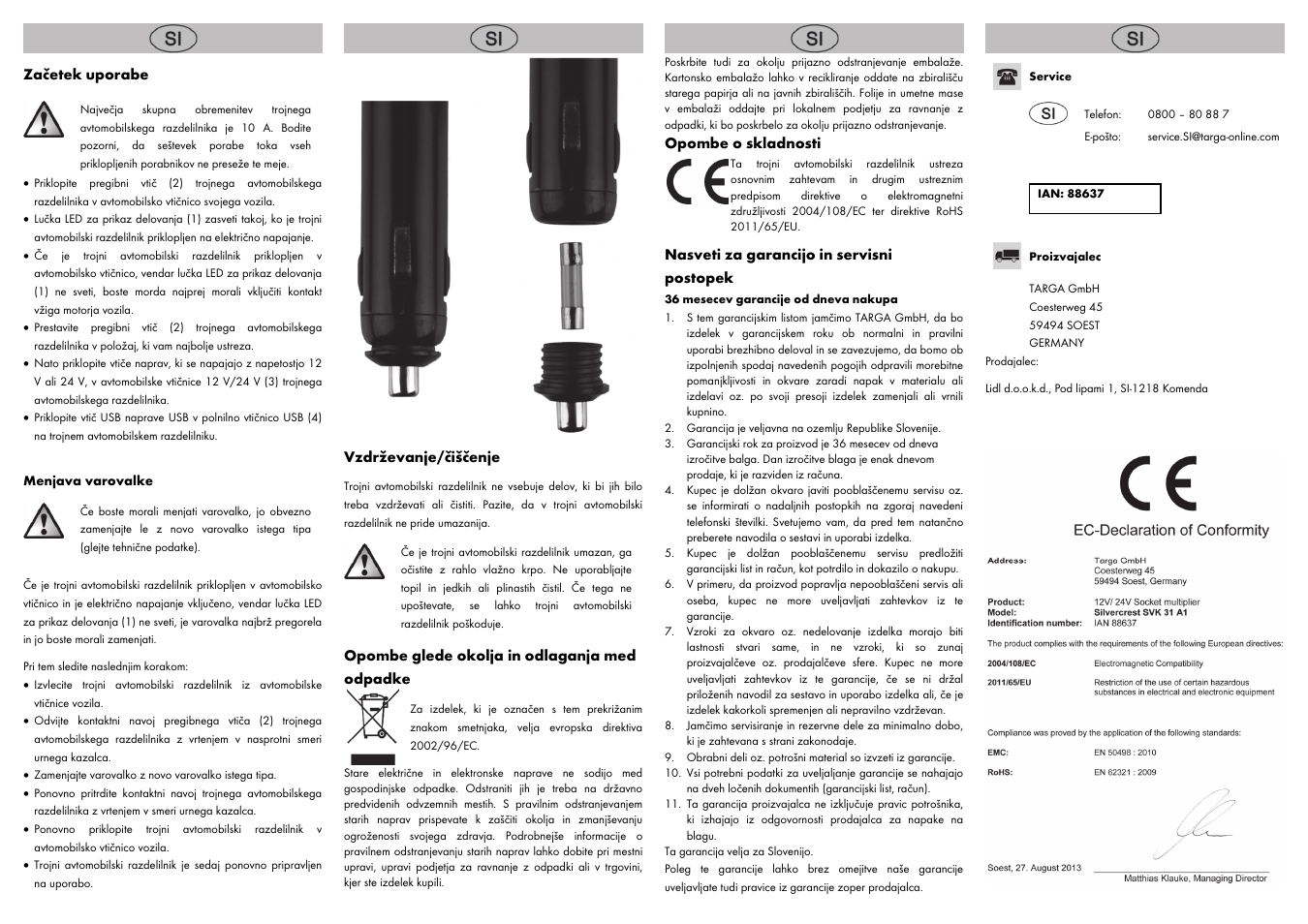 Začetek uporabe, Vzdrževanje/čiščenje, Opombe glede okolja in odlaganja med odpadke | Opombe o skladnosti, Nasveti za garancijo in servisni postopek | Silvercrest SVK 31 A1 User Manual | Page 8 / 14