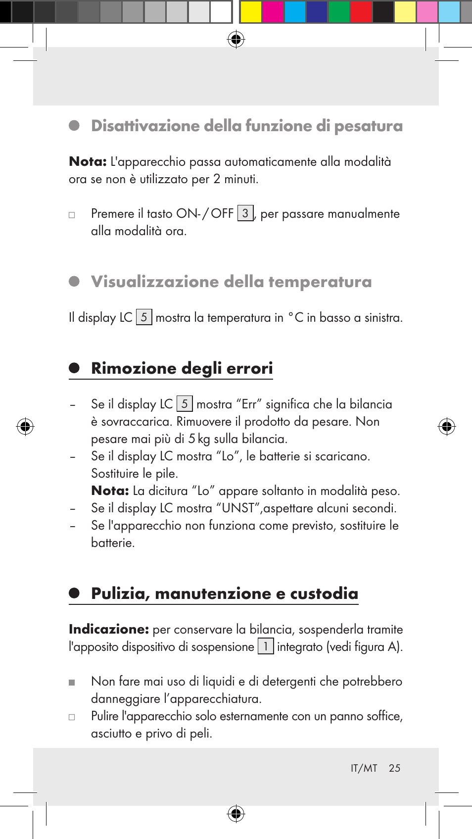 Disattivazione della funzione di pesatura, Visualizzazione della temperatura, Rimozione degli errori | Pulizia, manutenzione e custodia | Silvercrest Z31183 User Manual | Page 25 / 62