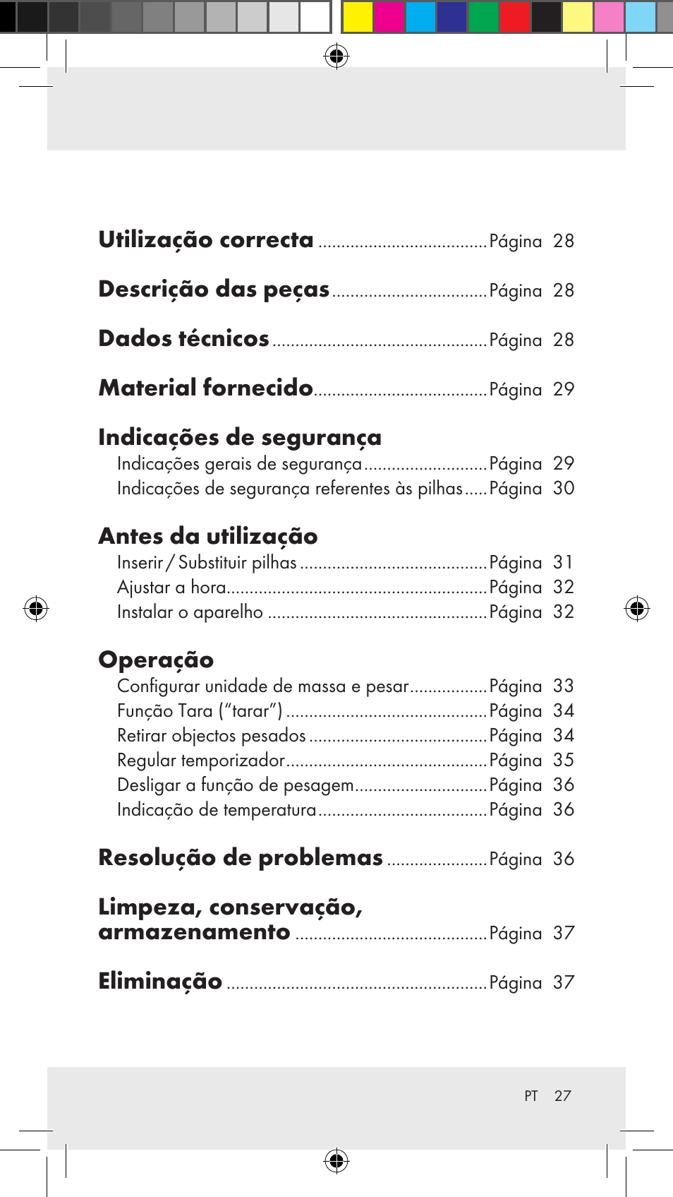 Utilização correcta, Descrição das peças, Dados técnicos | Material fornecido, Indicações de segurança, Antes da utilização, Operação, Resolução de problemas, Limpeza, conservação, armazenamento, Eliminação | Silvercrest Z31183 User Manual | Page 27 / 62