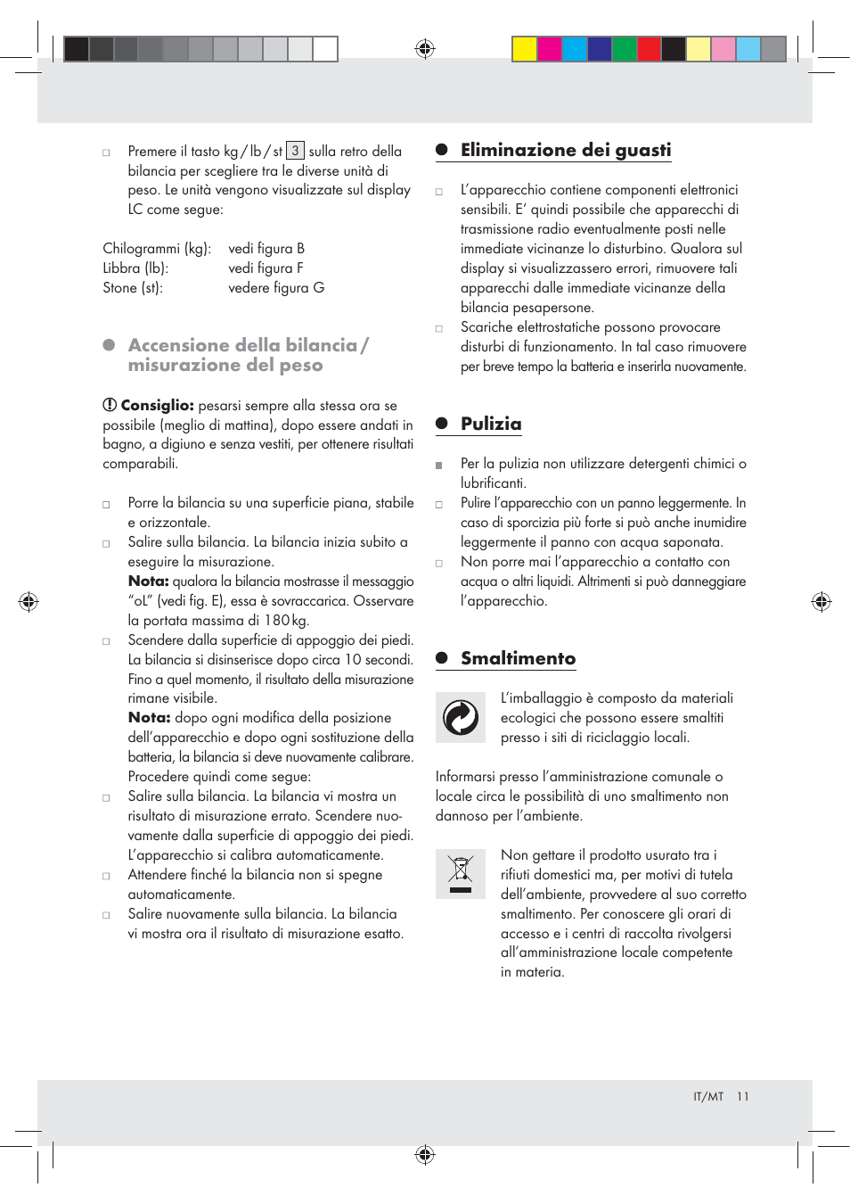 Accensione della bilancia / misurazione del peso, Eliminazione dei guasti, Pulizia | Smaltimento | Silvercrest Z31213A Z31213B User Manual | Page 11 / 24