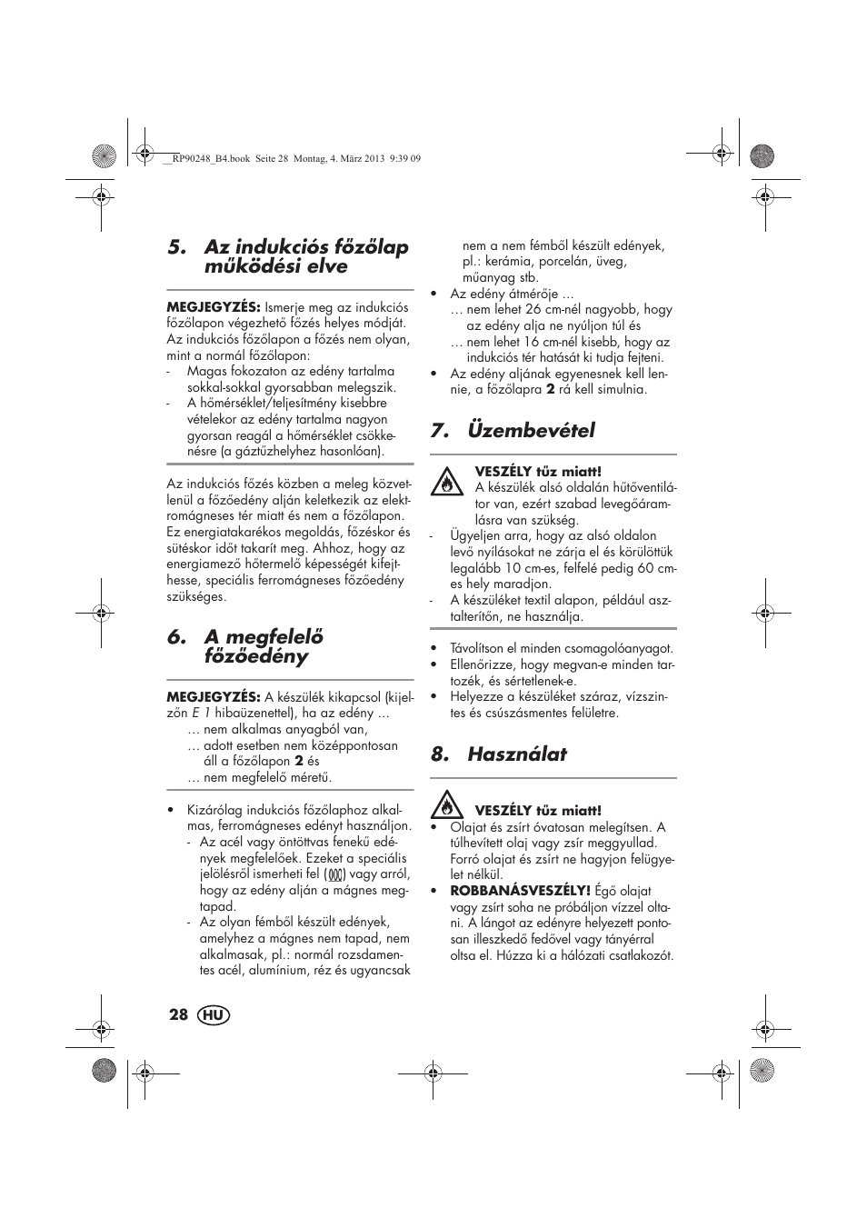 Az indukciós fzlap mködési elve, A megfelel fzedény, Üzembevétel | Használat | Silvercrest SIKP 2000 B1 User Manual | Page 30 / 78