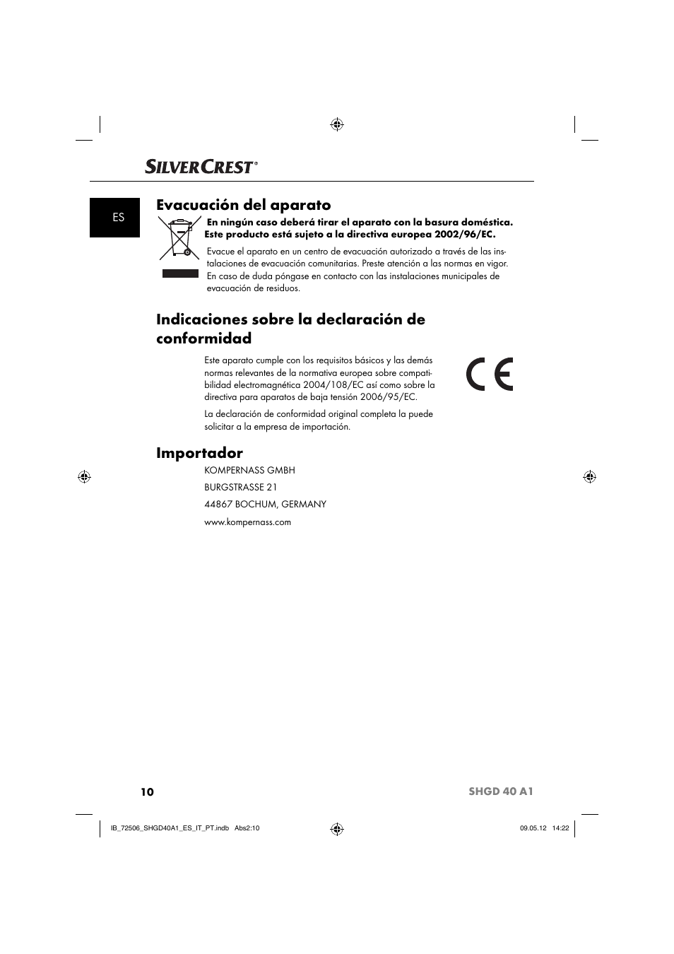 Evacuación del aparato, Indicaciones sobre la declaración de conformidad, Importador | Silvercrest SHGD 40 A1 User Manual | Page 12 / 61