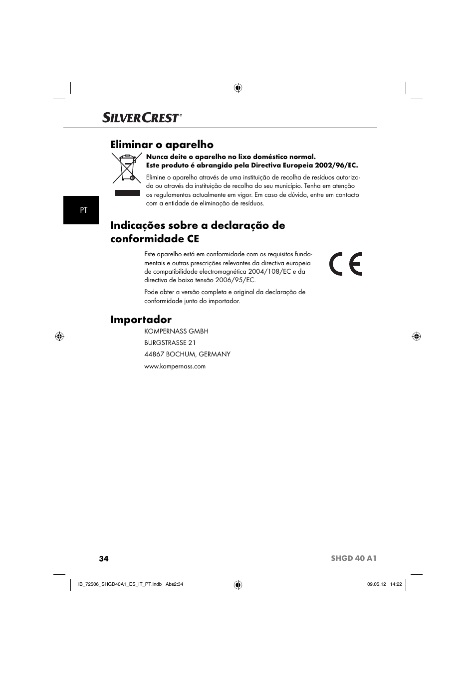 Eliminar o aparelho, Indicações sobre a declaração de conformidade ce, Importador | Silvercrest SHGD 40 A1 User Manual | Page 36 / 61