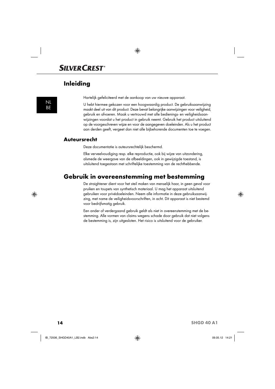Inleiding, Gebruik in overeenstemming met bestemming, Auteursrecht | Nl be | Silvercrest SHGD 40 A1 User Manual | Page 16 / 50