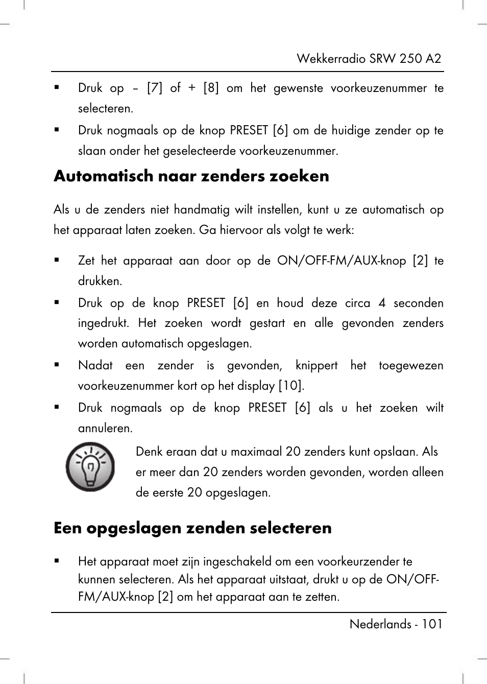 Automatisch naar zenders zoeken, Een opgeslagen zenden selecteren | Silvercrest SRW 250 A2 User Manual | Page 103 / 144