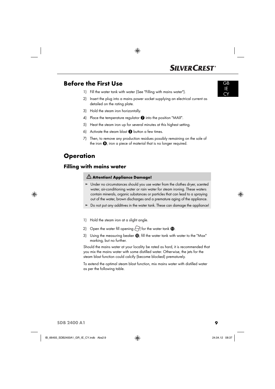 Before the first use, Operation, Filling with mains water | Gb ie cy | Silvercrest SDB 2400 A1 User Manual | Page 11 / 37