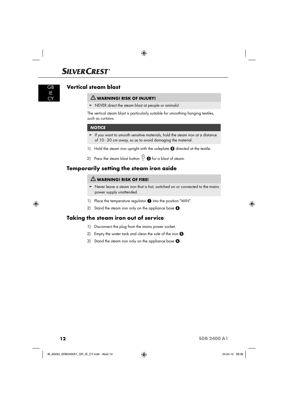 Vertical steam blast, Temporarily setting the steam iron aside, Taking the steam iron out of service | Gb ie cy | Silvercrest SDB 2400 A1 User Manual | Page 14 / 37