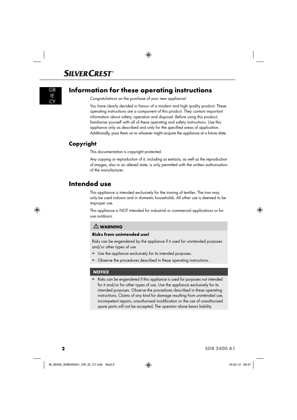 Information for these operating instructions, Intended use, Copyright | Gb ie cy | Silvercrest SDB 2400 A1 User Manual | Page 4 / 37