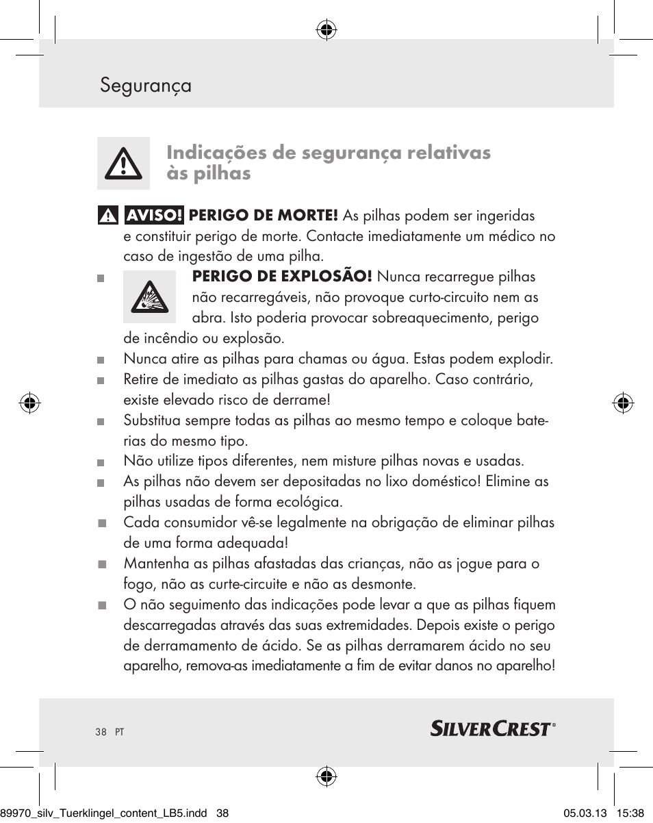 Segurança, Indicações de segurança relativas às pilhas | Silvercrest Z30914 User Manual | Page 38 / 72