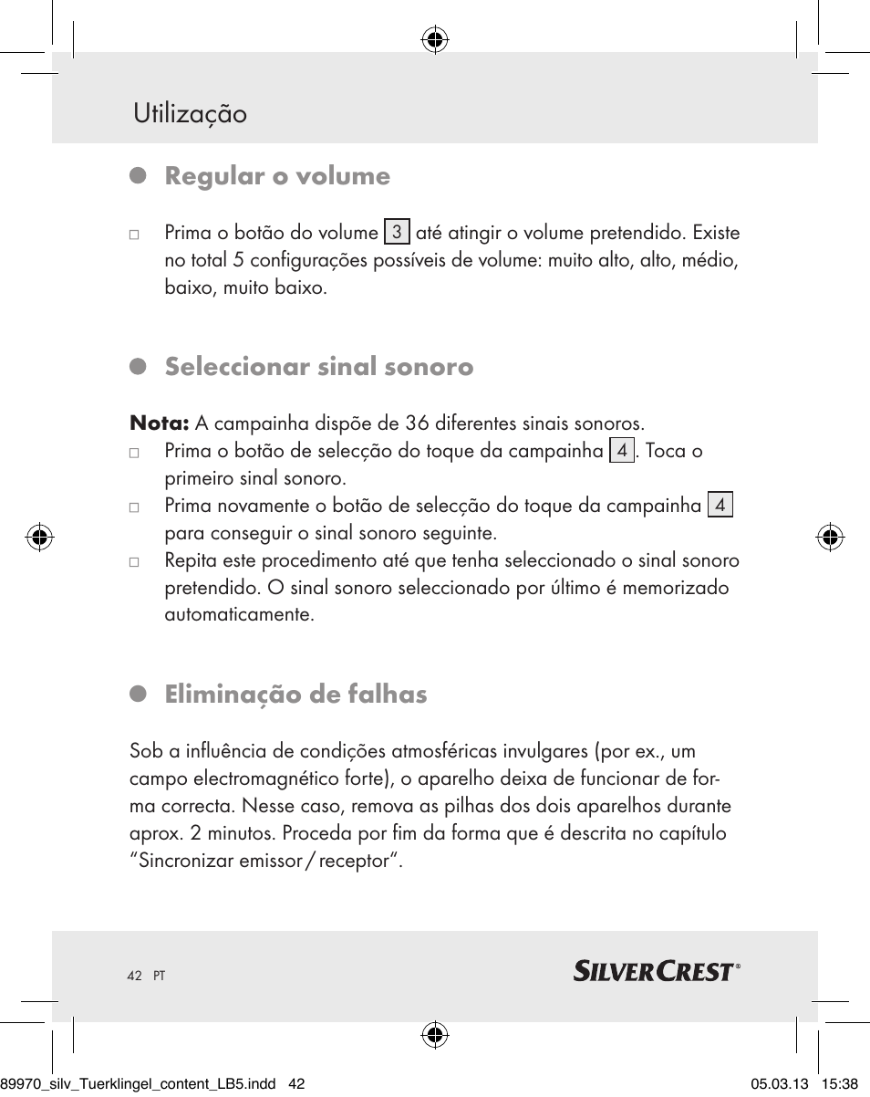 Utilização, Regular o volume, Seleccionar sinal sonoro | Eliminação de falhas | Silvercrest Z30914 User Manual | Page 42 / 72