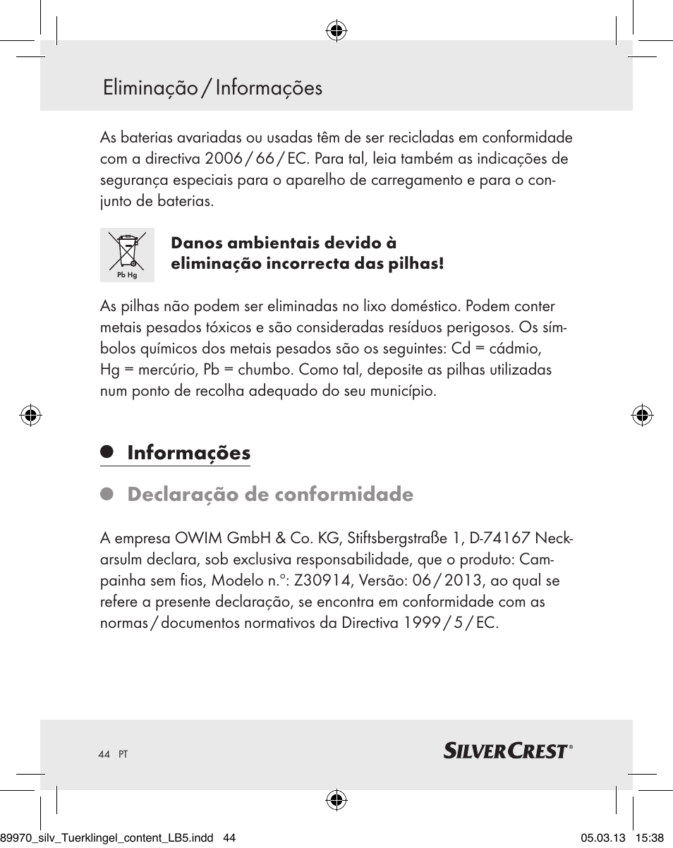 Eliminação / informações, Informações, Declaração de conformidade | Silvercrest Z30914 User Manual | Page 44 / 72