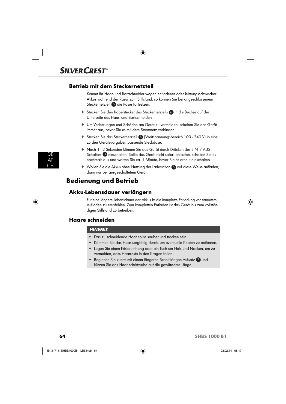Bedienung und betrieb, Betrieb mit dem steckernetzteil, Akku-lebensdauer verlängern | Haare schneiden, De at ch | Silvercrest SHBS 1000 A1 User Manual | Page 67 / 74