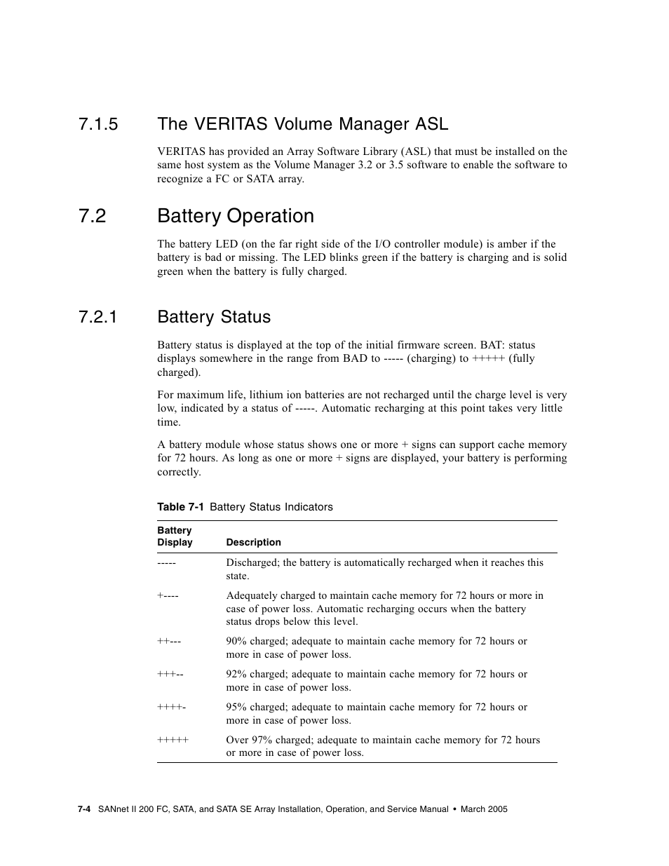 5 the veritas volume manager asl, 2 battery operation, 1 battery status | The veritas volume manager asl, Battery operation, Battery status | Dot Hill Systems II 200 FC User Manual | Page 112 / 210