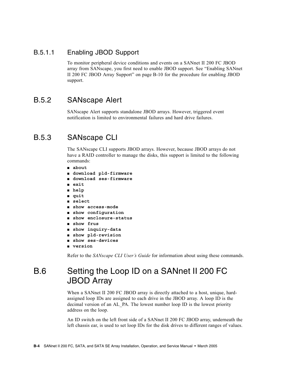 B.5.2 sanscape alert, B.5.3 sanscape cli, B.5.1.1 enabling jbod support | Dot Hill Systems II 200 FC User Manual | Page 150 / 210