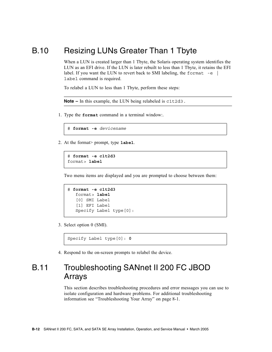 B.10 resizing luns greater than 1 tbyte, B.11 troubleshooting sannet ii 200 fc jbod arrays, B.10 | Resizing luns greater than 1 tbyte, B–12, B.11, Troubleshooting sannet ii 200 fc jbod arrays | Dot Hill Systems II 200 FC User Manual | Page 158 / 210