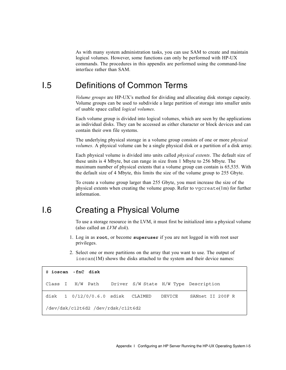 I.5 definitions of common terms, I.6 creating a physical volume, Definitions of common terms | Creating a physical volume | Dot Hill Systems II 200 FC User Manual | Page 199 / 210