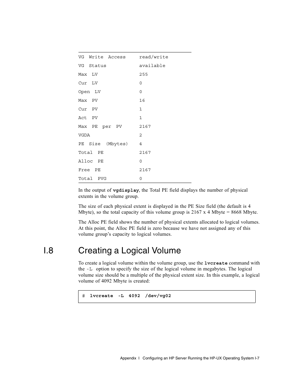 I.8 creating a logical volume, Creating a logical volume | Dot Hill Systems II 200 FC User Manual | Page 201 / 210