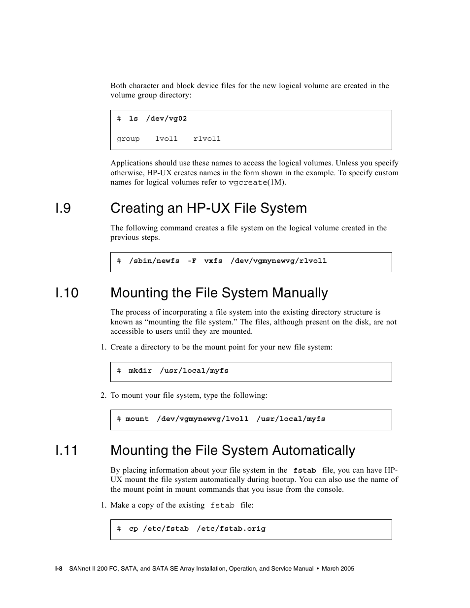 I.9 creating an hp-ux file system, I.10 mounting the file system manually, I.11 mounting the file system automatically | Creating an hp-ux file system, I.10, Mounting the file system manually, I.11, Mounting the file system automatically | Dot Hill Systems II 200 FC User Manual | Page 202 / 210