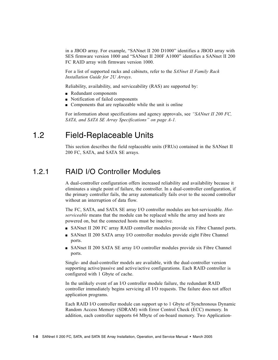 2 field-replaceable units, 1 raid i/o controller modules, Field-replaceable units | Raid i/o controller modules | Dot Hill Systems II 200 FC User Manual | Page 28 / 210