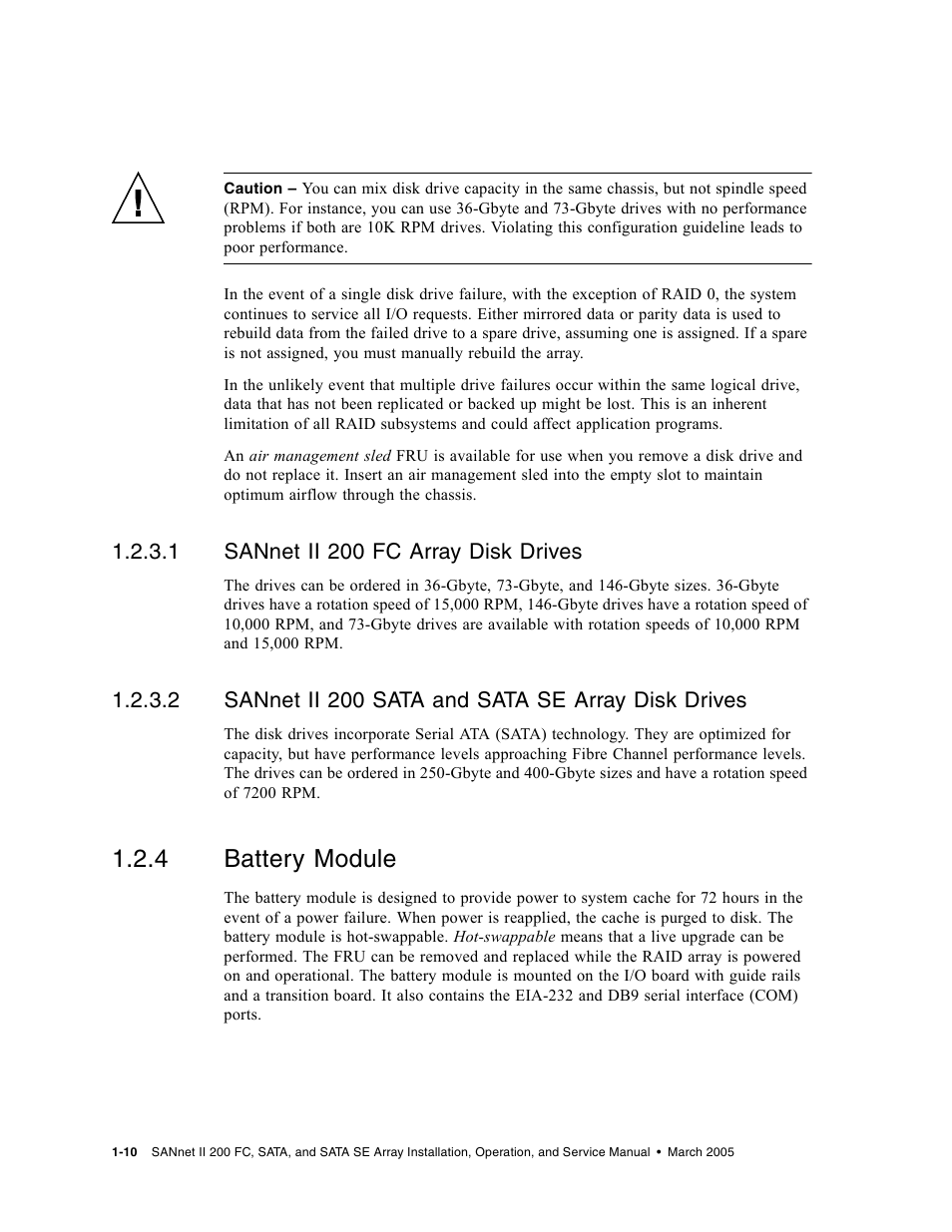 4 battery module, Sannet ii 200 fc array disk drives, Sannet ii 200 sata and sata se array disk drives | Battery module | Dot Hill Systems II 200 FC User Manual | Page 30 / 210