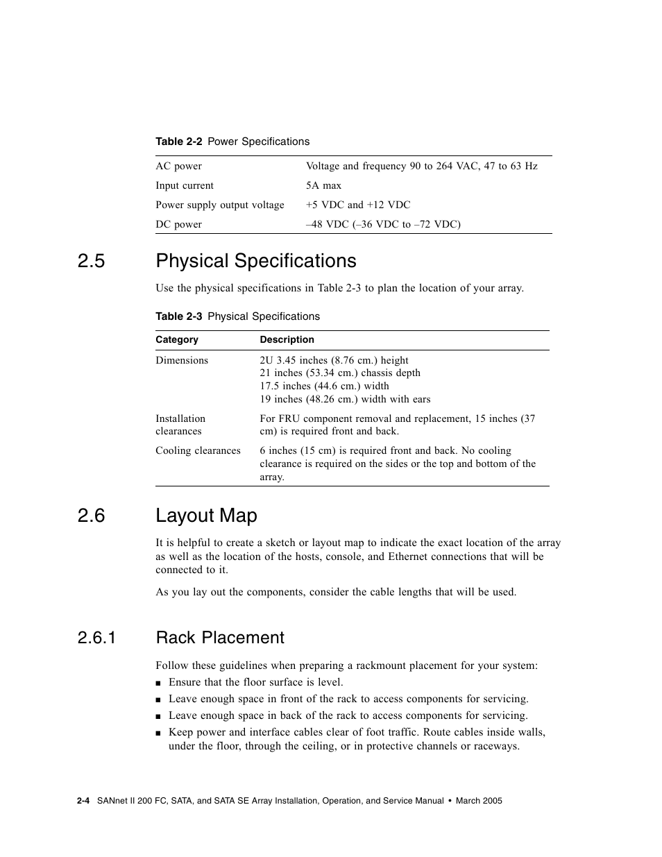 5 physical specifications, 6 layout map, 1 rack placement | Physical specifications, Layout map, Rack placement | Dot Hill Systems II 200 FC User Manual | Page 40 / 210