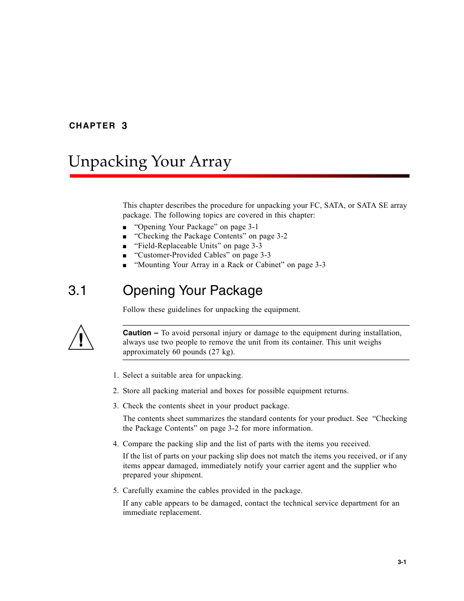 Unpacking your array, 1 opening your package, Opening your package | Chapter 3 | Dot Hill Systems II 200 FC User Manual | Page 45 / 210