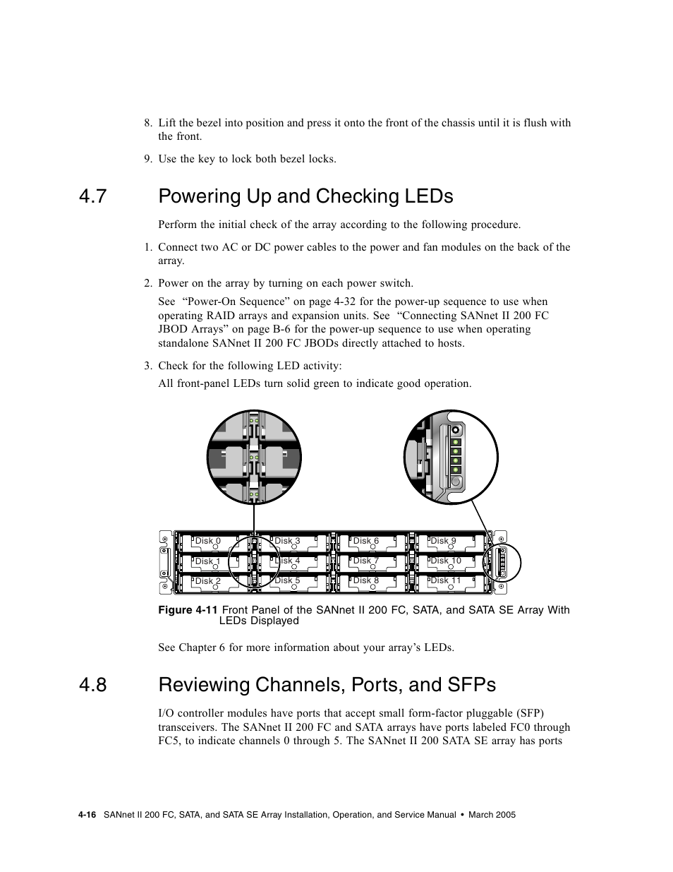 7 powering up and checking leds, 8 reviewing channels, ports, and sfps, Powering up and checking leds | Reviewing channels, ports, and sfps | Dot Hill Systems II 200 FC User Manual | Page 64 / 210