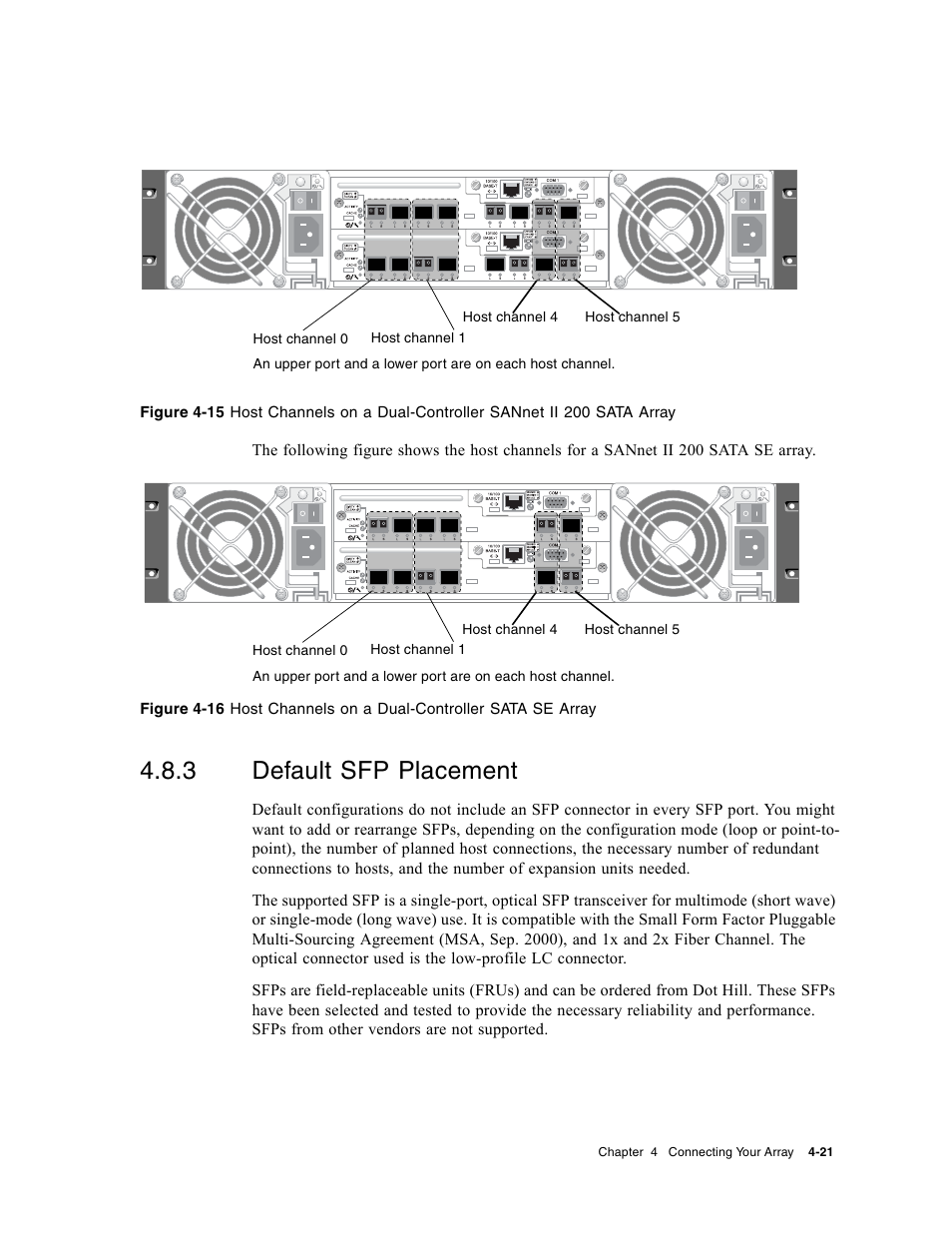 3 default sfp placement, Default sfp placement | Dot Hill Systems II 200 FC User Manual | Page 69 / 210