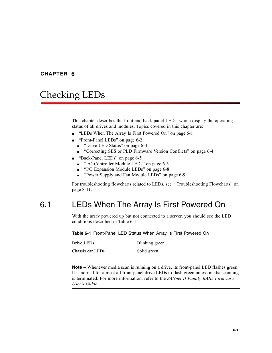 Checking leds, 1 leds when the array is first powered on, Leds when the array is first powered on | Chapter 6 | Dot Hill Systems II 200 FC User Manual | Page 99 / 210