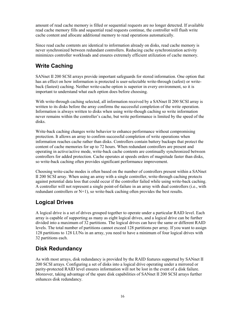 Write caching, Logical drives, Disk redundancy | Rite, Aching, Ogical, Rives, Edundancy | Dot Hill Systems SANnet II 200 User Manual | Page 16 / 35
