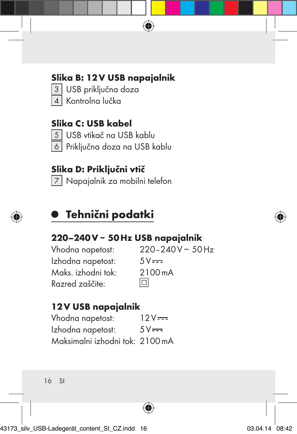 Tehnični podatki | Silvercrest Z32144A-BS/ Z32144B-BS User Manual | Page 16 / 42