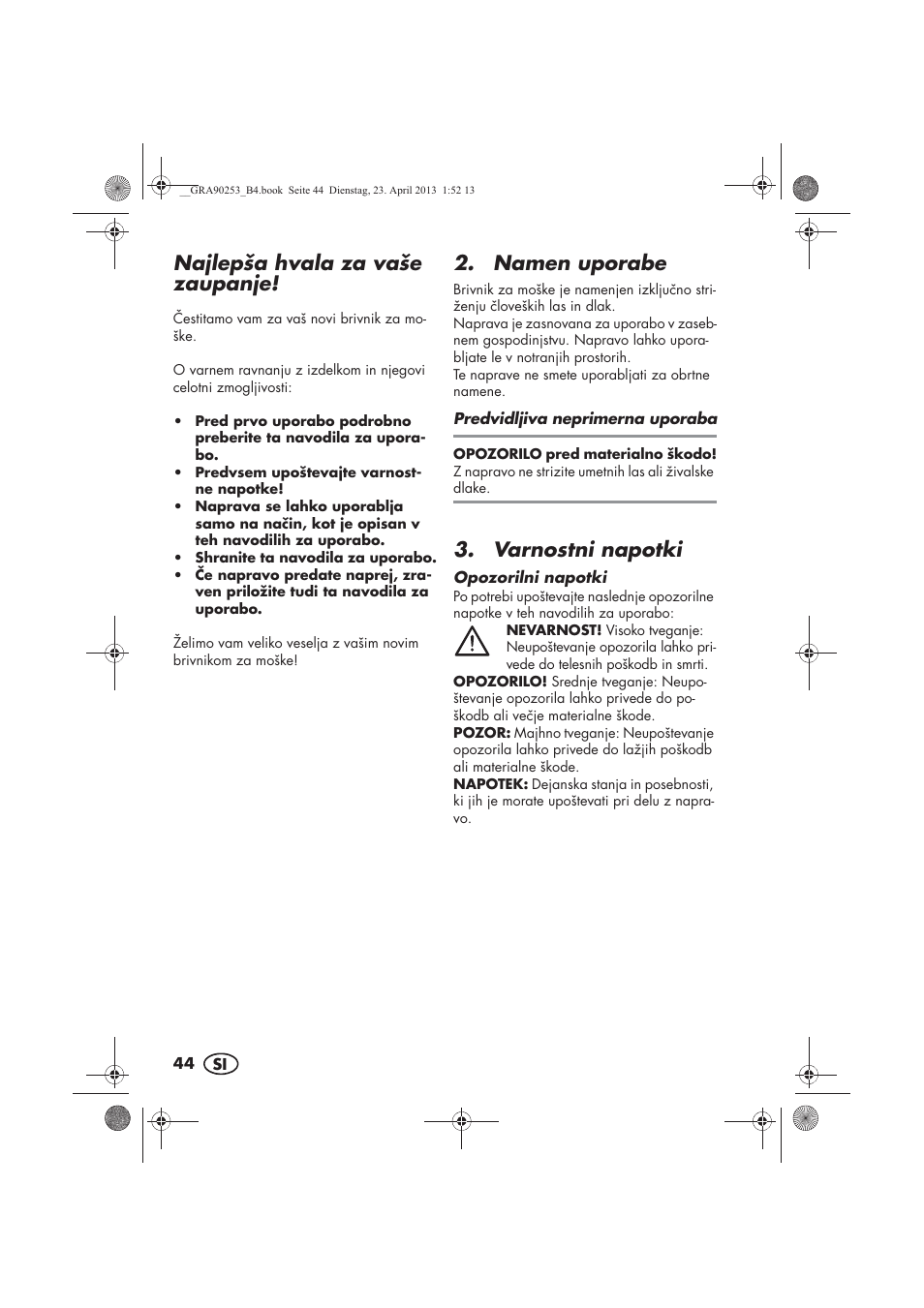 Najlepša hvala za vaše zaupanje, Namen uporabe, Varnostni napotki | Silvercrest SFR 1200 A1 User Manual | Page 46 / 94