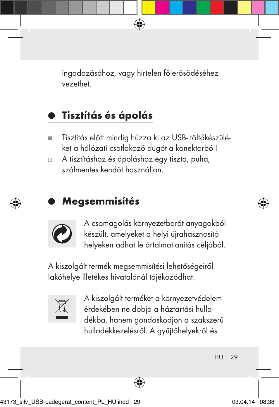 Tisztítás és ápolás, Megsemmisítés | Silvercrest Z32144A-BS/ Z32144B-BS User Manual | Page 29 / 41
