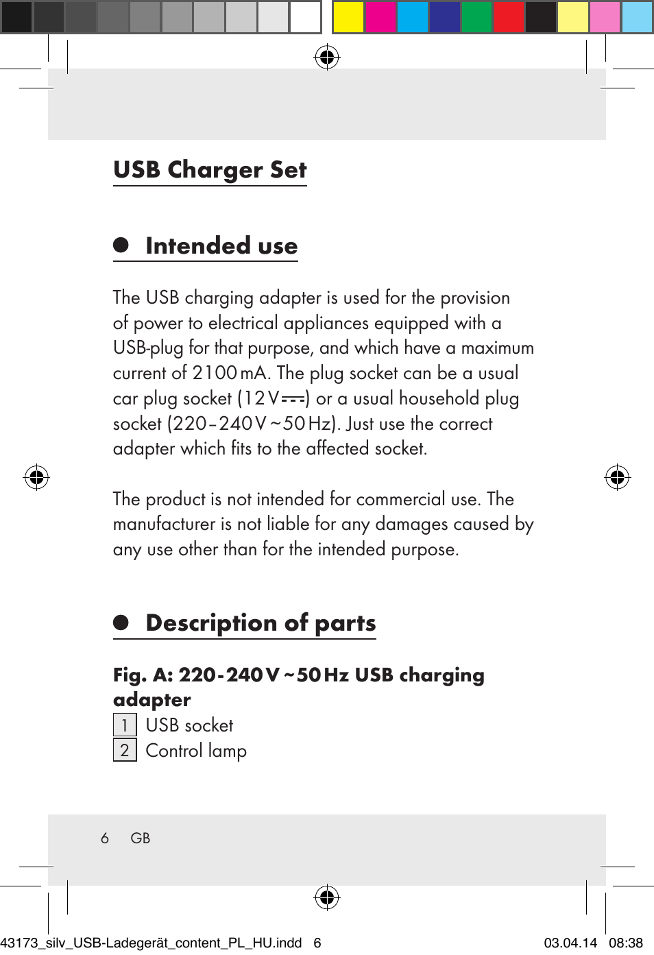Usb charger set intended use, Description of parts | Silvercrest Z32144A-BS/ Z32144B-BS User Manual | Page 6 / 41