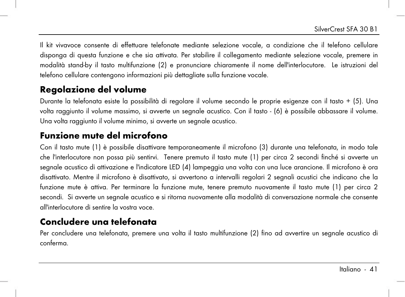 Regolazione del volume, Funzione mute del microfono, Concludere una telefonata | Silvercrest SFA 30 B1 User Manual | Page 43 / 120