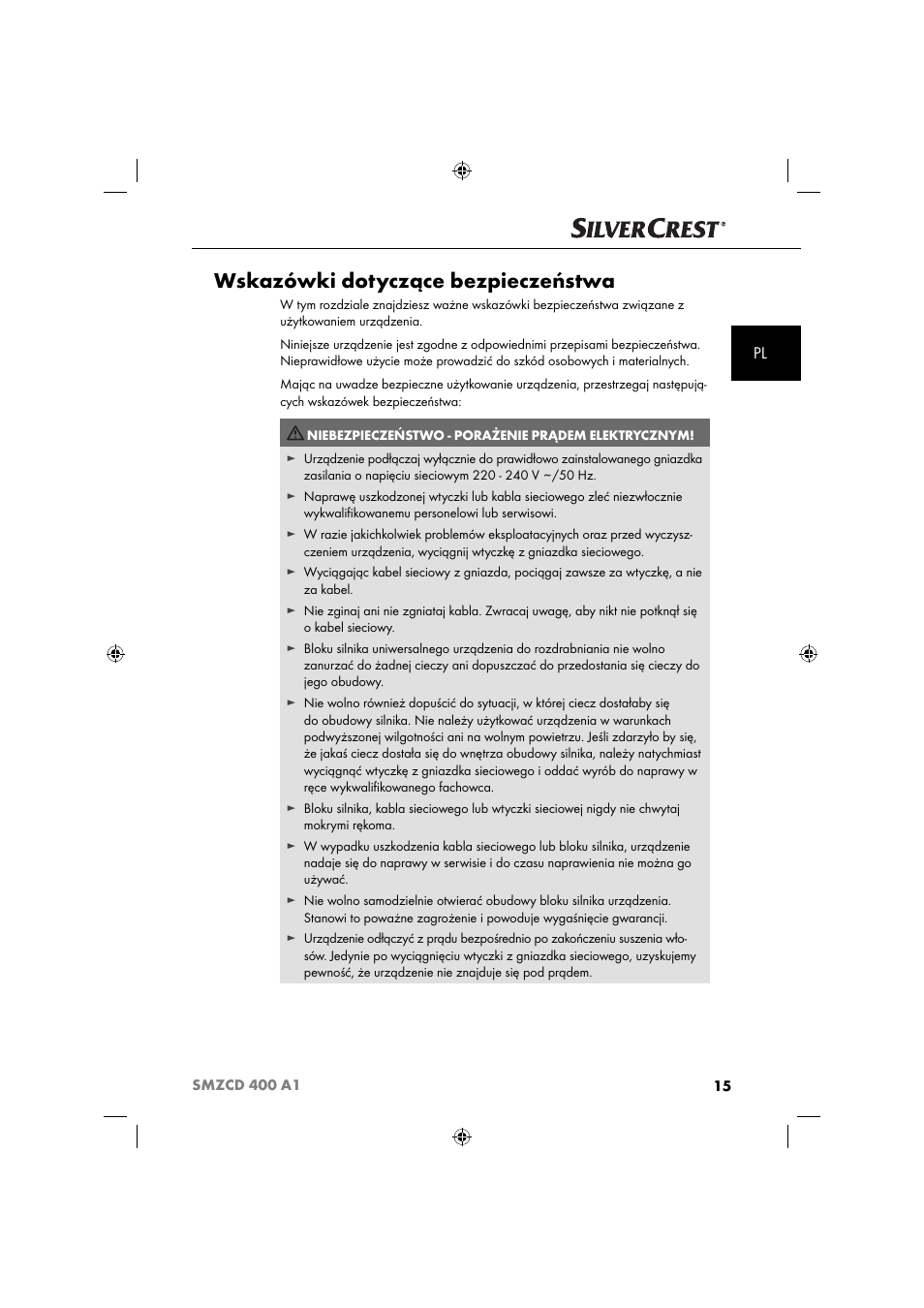 Wskazówki dotyczące bezpieczeństwa | Silvercrest SMZCD 400 A1 User Manual | Page 18 / 63
