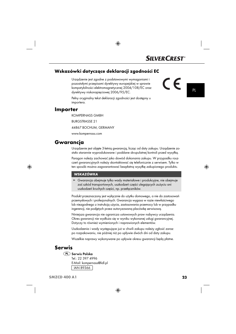 Importer, Gwarancja, Serwis | Wskazówki dotyczące deklaracji zgodności ec | Silvercrest SMZCD 400 A1 User Manual | Page 26 / 63