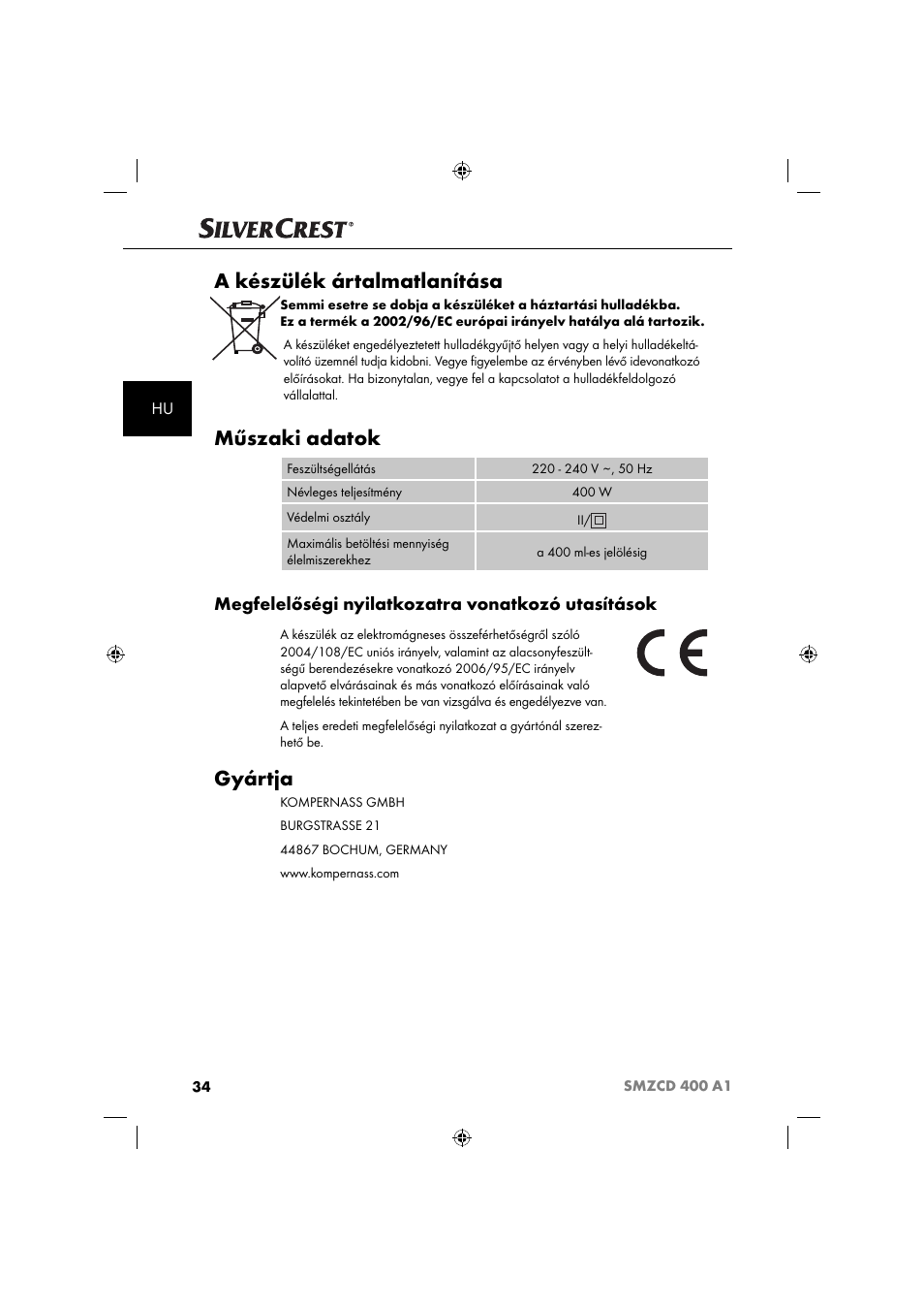 A készülék ártalmatlanítása, Műszaki adatok, Gyártja | Megfelelőségi nyilatkozatra vonatkozó utasítások | Silvercrest SMZCD 400 A1 User Manual | Page 37 / 63