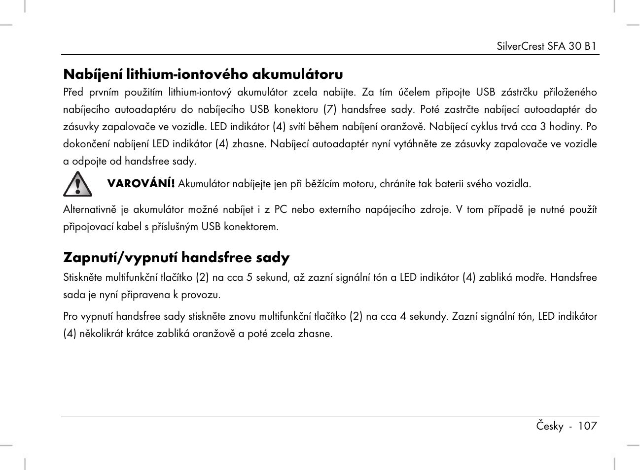 Nabíjení lithium-iontového akumulátoru, Zapnutí/vypnutí handsfree sady | Silvercrest SFA 30 B1 User Manual | Page 109 / 166