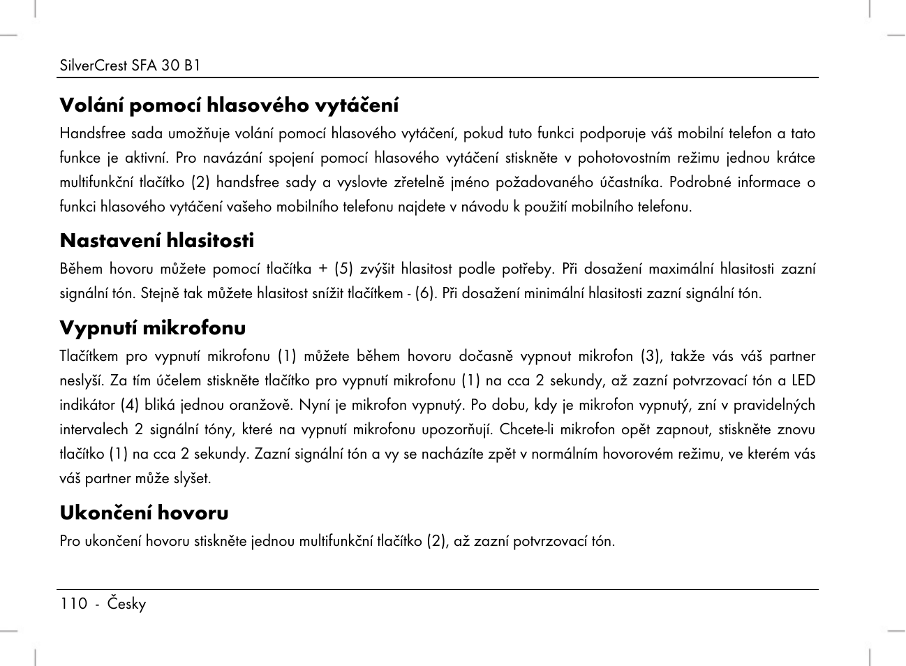 Volání pomocí hlasového vytáčení, Nastavení hlasitosti, Vypnutí mikrofonu | Ukončení hovoru | Silvercrest SFA 30 B1 User Manual | Page 112 / 166