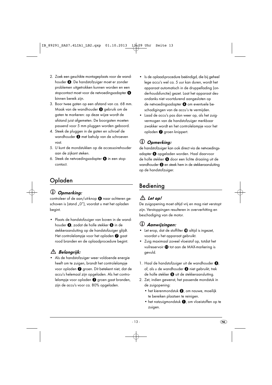 Opladen, Bediening, Opmerking | Belangrijk, Let op, Aanwijzingen | Silvercrest SAS 7.4 LI A2 User Manual | Page 16 / 35
