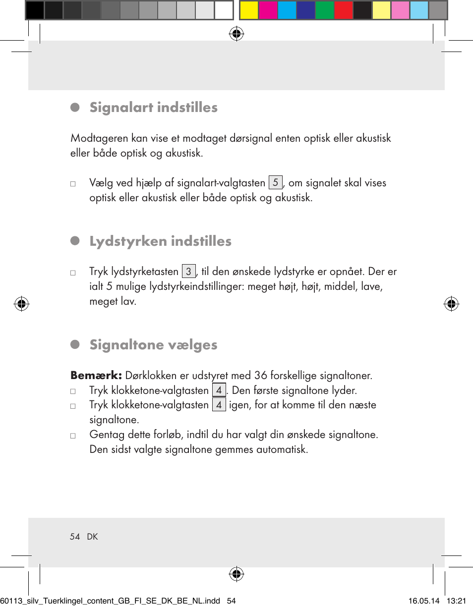 Signalart indstilles, Lydstyrken indstilles, Signaltone vælges | Silvercrest Z32155 User Manual | Page 54 / 101