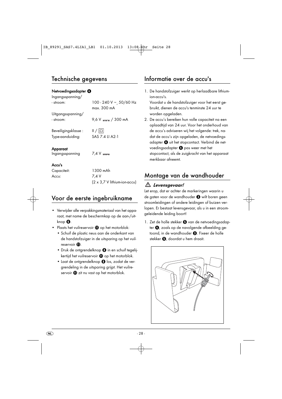 Technische gegevens, Voor de eerste ingebruikname, Informatie over de accu's | Montage van de wandhouder, Levensgevaar | Silvercrest SAS 7.4 LI A2 User Manual | Page 31 / 43