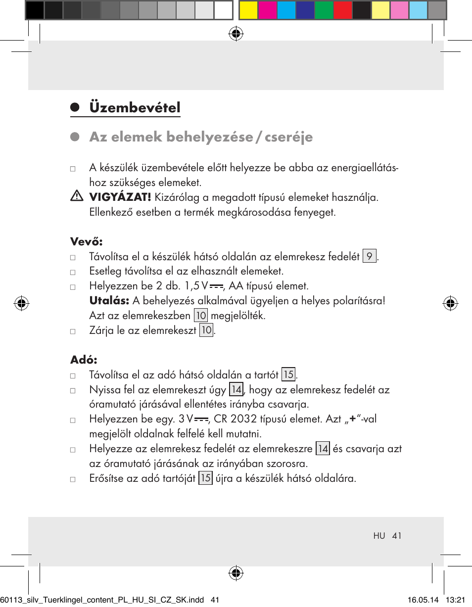 Üzembevétel az elemek behelyezése / cseréje | Silvercrest Z32155 User Manual | Page 41 / 103