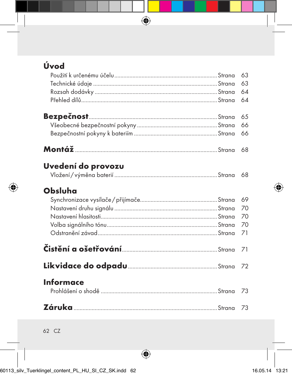Úvod, Bezpečnost, Montáž | Uvedení do provozu, Obsluha, Čistění a ošetřování, Likvidace do odpadu, Informace, Záruka | Silvercrest Z32155 User Manual | Page 62 / 103