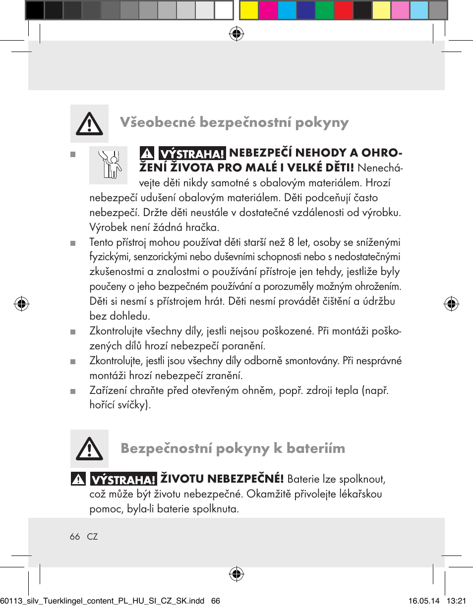 Všeobecné bezpečnostní pokyny, Bezpečnostní pokyny k bateriím | Silvercrest Z32155 User Manual | Page 66 / 103