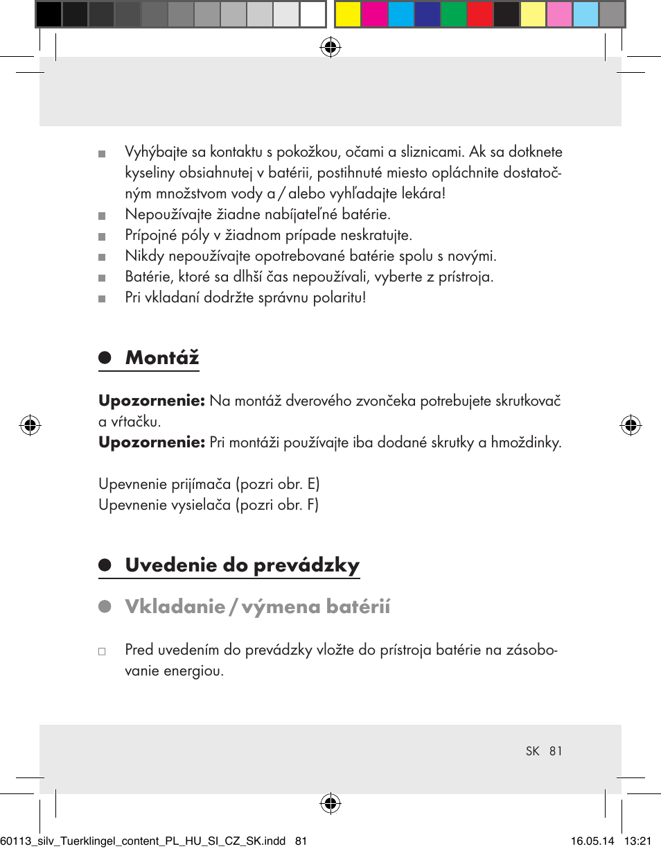 Montáž, Uvedenie do prevádzky vkladanie / výmena batérií | Silvercrest Z32155 User Manual | Page 81 / 103