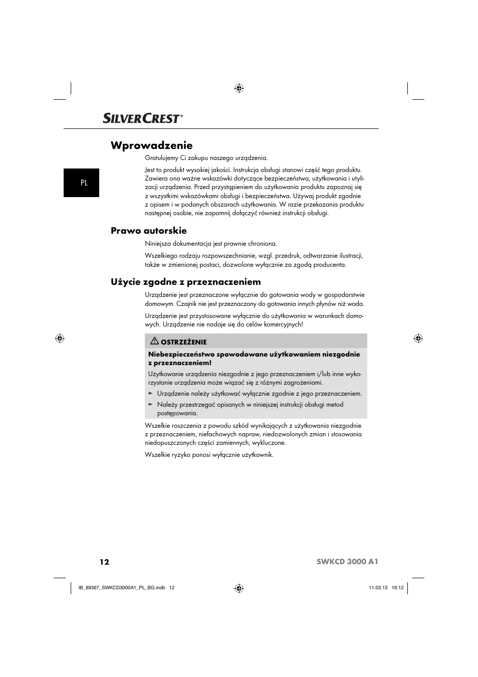 Wprowadzenie, Prawo autorskie, Użycie zgodne z przeznaczeniem | Silvercrest SWKCD 3000 A1 User Manual | Page 15 / 44