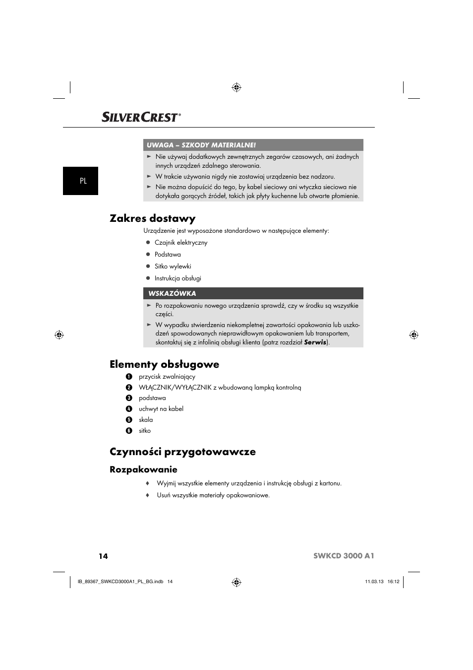 Zakres dostawy, Elementy obsługowe, Czynności przygotowawcze | Rozpakowanie | Silvercrest SWKCD 3000 A1 User Manual | Page 17 / 44