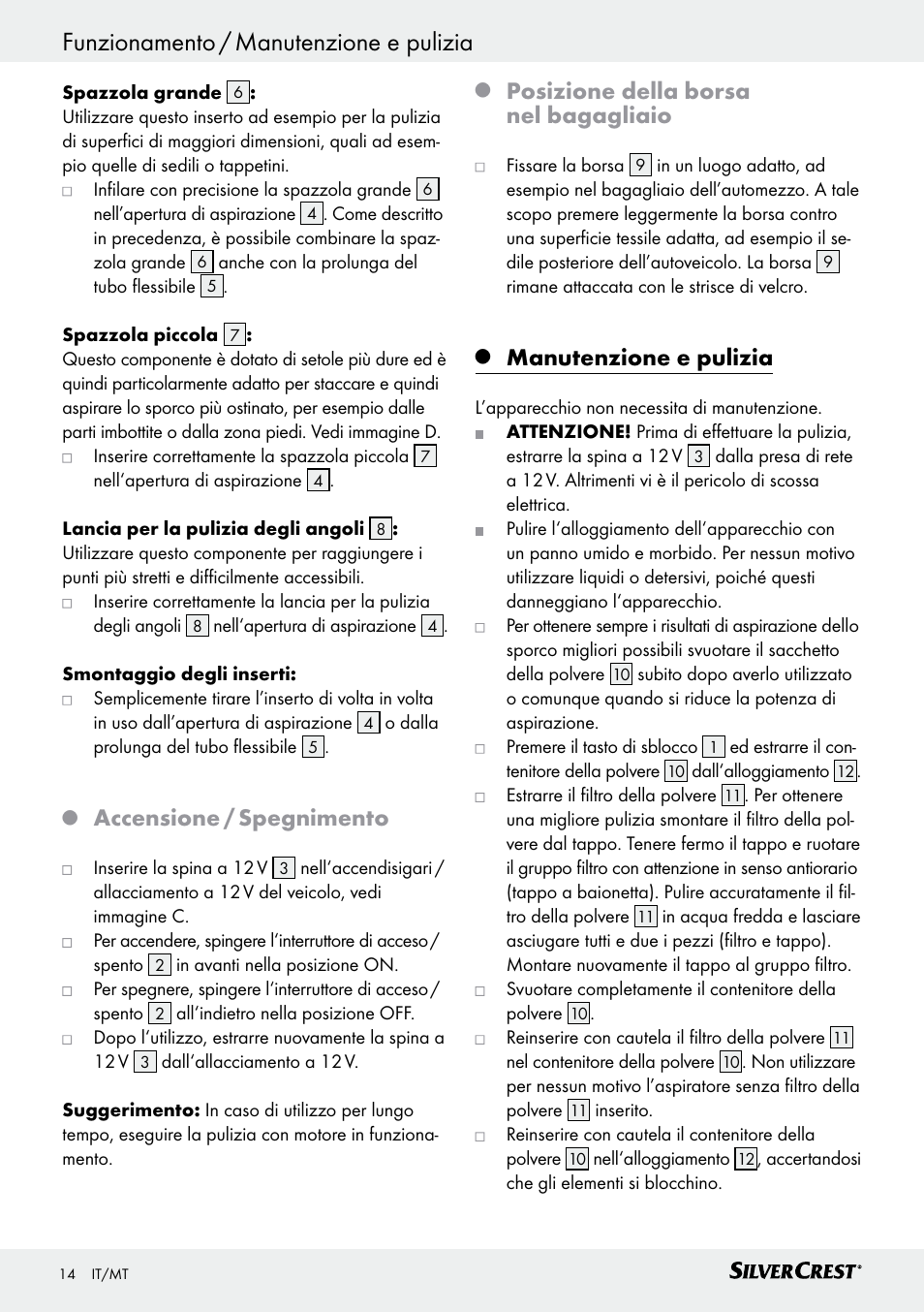 Accensione / spegnimento, Posizione della borsa nel bagagliaio, Manutenzione e pulizia | Silvercrest SHS 12.0 A1 User Manual | Page 14 / 35